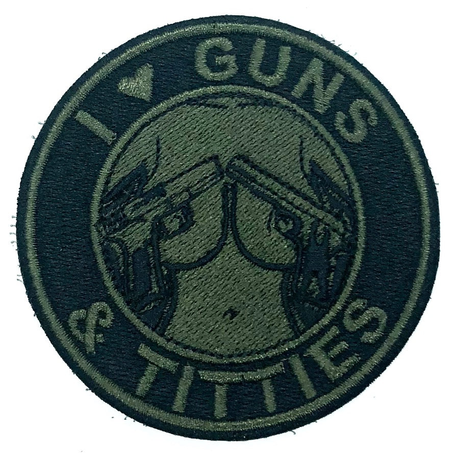 I LOVE GUNS & TITTIES